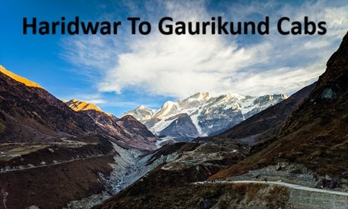 haridwar to gaurikund cabs